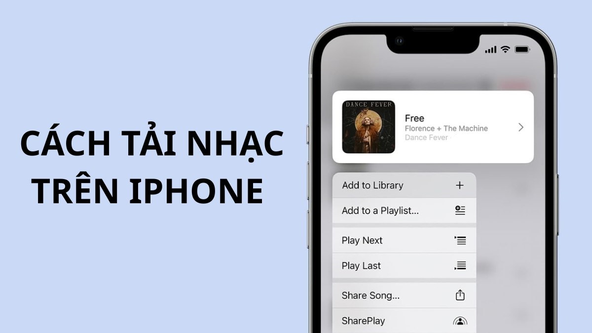 9 cách tải nhạc trên iPhone đơn giản, an toàn nhất